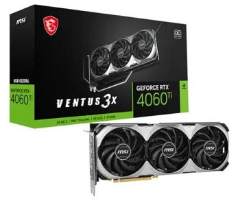 MSI Nvidia GeForce RTX 4060Ti Ventus 3x 8G GDDR6X 128-BIT Graphics Card